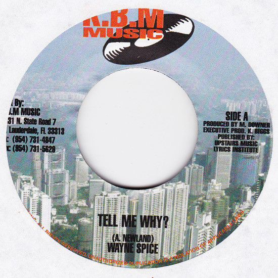 Wayne Spice / Ventura - Tell Me Why? / Chapel | K.B.M. Music (none)