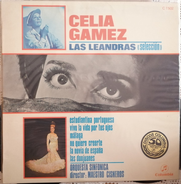 Celia Gámez , Orquesta Sinfónica Director: Indalecio Cisneros - Las Leandras (Selección) | Columbia (C. 7.502) - main
