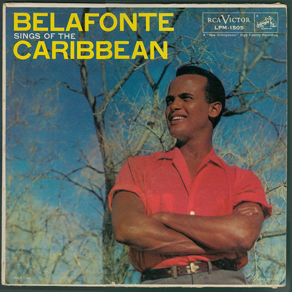 Harry Belafonte - Belafonte Sings Of The Caribbean | RCA Victor (LPM 1505) - main Harry Belafonte - Belafonte Sings Of The Caribbean | RCA Victor (LPM 1505) - main