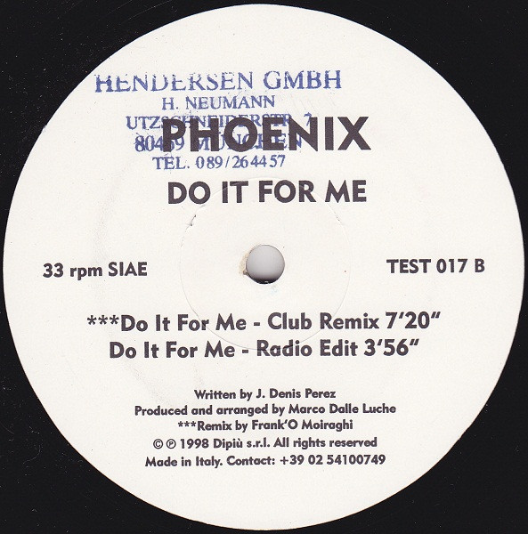 Phoenix - Do It For Me | Dipiù (TEST 017) - 2 Phoenix - Do It For Me | Dipiù (TEST 017) - 2