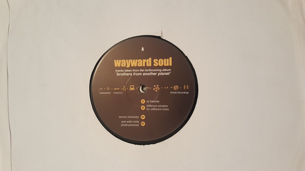 Wayward Soul - Brothers From Another Planet | [PIAS] Recordings (PIASX 011s) - main