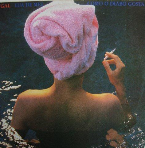Gal Costa - Lua De Mel Como O Diabo Gosta | RCA Victor (1400002)
