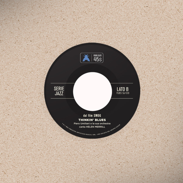 Armando Trovajoli E Il Suo Complesso , Piero Umiliani E La Sua Orchestra - Dial 22-22 / Thinkin’ Blues | Four Flies Records (FLIES SJ-03) - 2 Armando Trovajoli E Il Suo Complesso , Piero Umiliani E La Sua Orchestra - Dial 22-22 / Thinkin’ Blues | Four Flies Records (FLIES SJ-03) - 2
