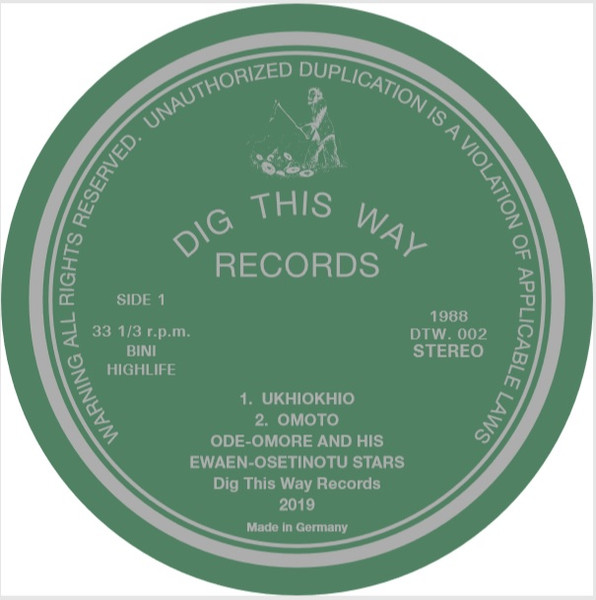 Odomore Osarenren And Ẹwaẹn Ọsẹtin Stars - Ọyọetigbe - The Birth Of A Child | Dig This Way Records (DTW002) - 2 Odomore Osarenren And Ẹwaẹn Ọsẹtin Stars - Ọyọetigbe - The Birth Of A Child | Dig This Way Records (DTW002) - 2