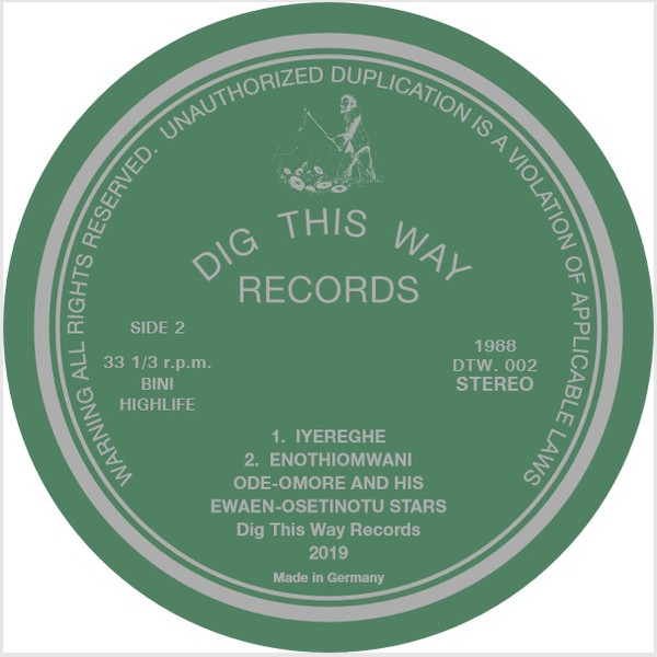Odomore Osarenren And Ẹwaẹn Ọsẹtin Stars - Ọyọetigbe - The Birth Of A Child | Dig This Way Records (DTW002) - 3 Odomore Osarenren And Ẹwaẹn Ọsẹtin Stars - Ọyọetigbe - The Birth Of A Child | Dig This Way Records (DTW002) - 3