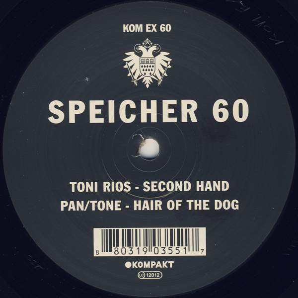 Toni Rios / Pan/Tone - Speicher 60 | Kompakt Extra (KOM EX 60)