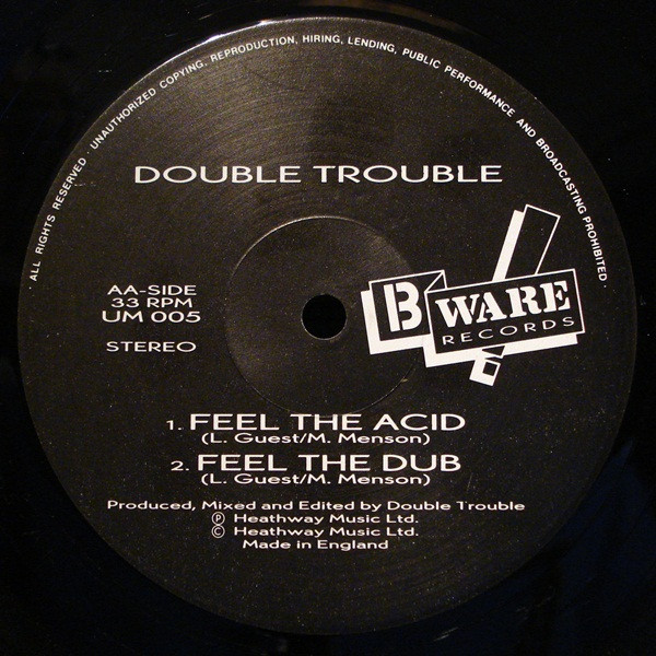 Double Trouble - Feel The Music (Feel The Bass) | B Ware Records (UM 005) - 2 Double Trouble - Feel The Music (Feel The Bass) | B Ware Records (UM 005) - 2