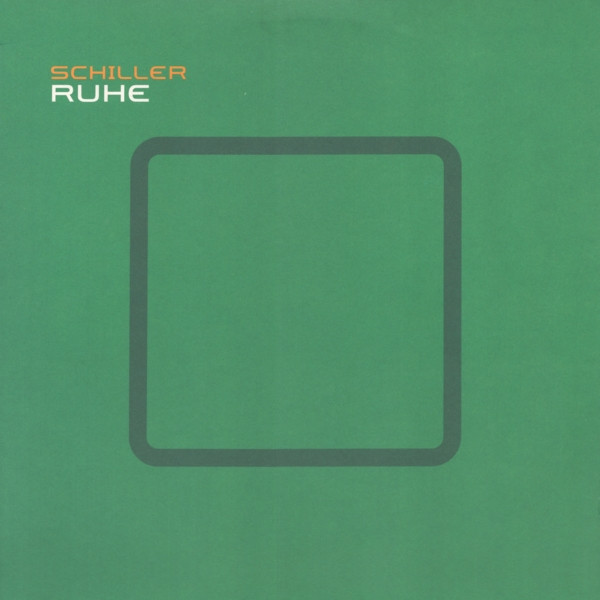 Schiller - Ruhe | What's Up ?! (561 525-1) - main