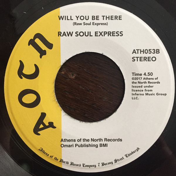 Raw Soul Express - Let Go / Will You Be There | Athens Of The North (ATH053) - 2