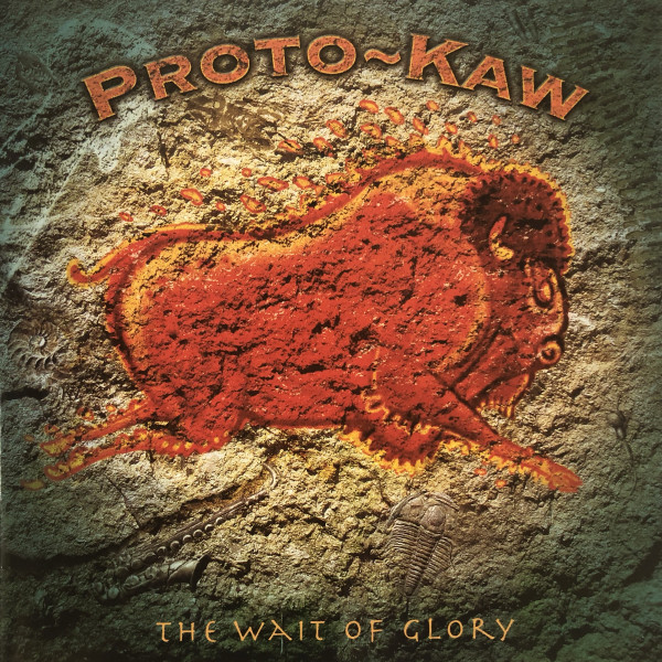 Proto-Kaw - The Wait Of Glory | Inside Out Music (IOMSECD 235) - main