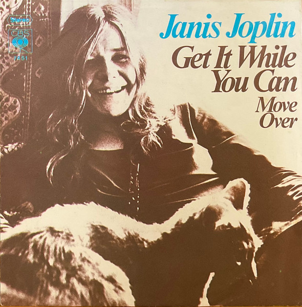 Janis Joplin - Get It While You Can | CBS (CBS 7451) - main