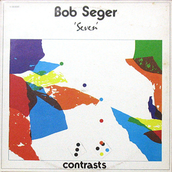 Bob Seger - Seven | Capitol Records (3C 054 85347) - main Bob Seger - Seven | Capitol Records (3C 054 85347) - main