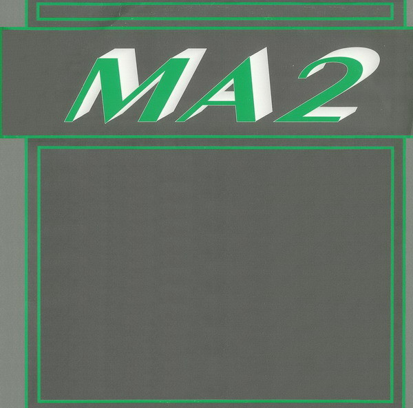 MA2 - Rollers Music / Hearing Is Believing | Formation Records (FORM 12057)