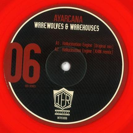 Ayarcana - Werewolves And Warehouses | Intellighenzia Electronica Records (INTRS1006)