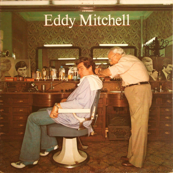 Eddy Mitchell - C'est Bien Fait ! | Barclay (960.019)