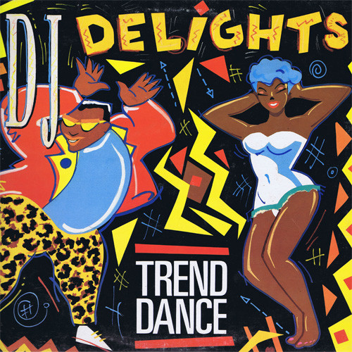 Various - D.J. Delights Trend Dance | Polystar (816 631-1)