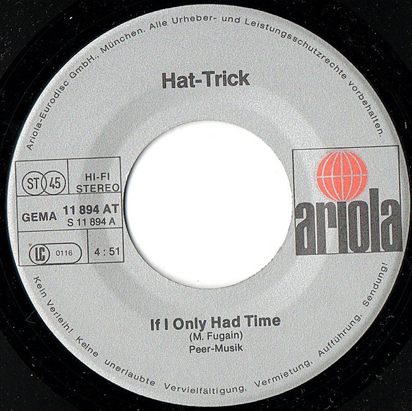 Hat-Trick - If I Only Had Time | Ariola (11 894 AT) - 3