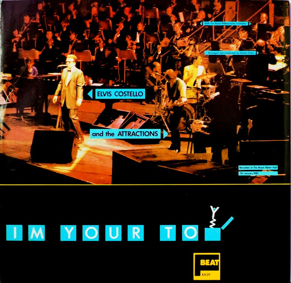 Elvis Costello & The Attractions With Royal Philharmonic Orchestra - I'm Your Toy | F-Beat (XX21T)