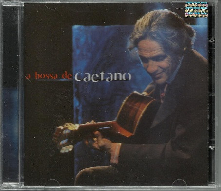 Caetano Veloso - A Bossa De Caetano | Universal (60121594722) - main