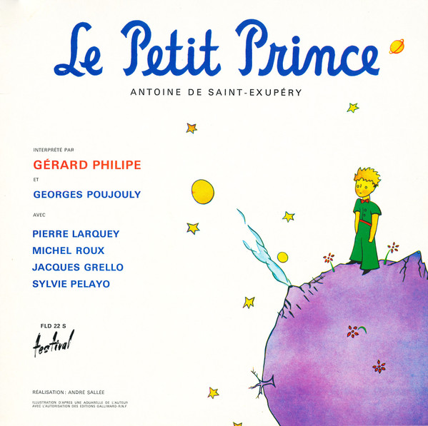 Antoine De Saint-Exupéry - Le Petit Prince | Disques Festival (FLD 22 S) - main