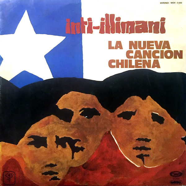 Inti Illimani - La Nueva Cancion Chilena | Movieplay (MOV - 5.020)