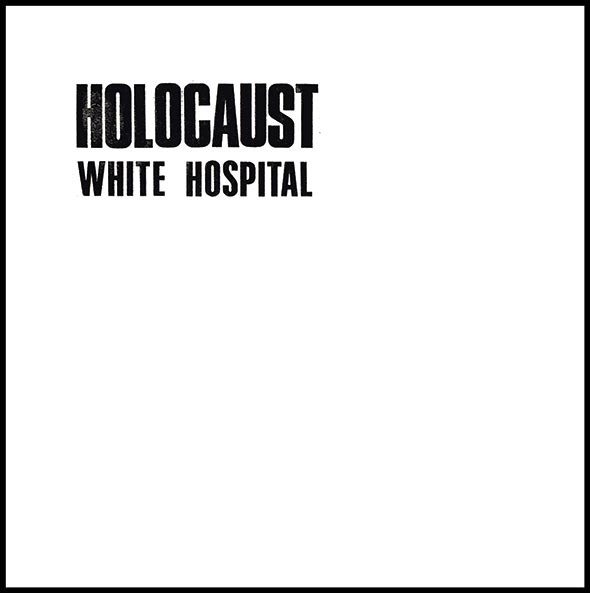 White Hospital - Holocaust | Steinklang Industries (SK81) - main