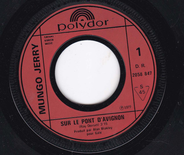 Mungo Jerry - Sur Le Pont D'Avignon | Polydor (2058 847) - 3
