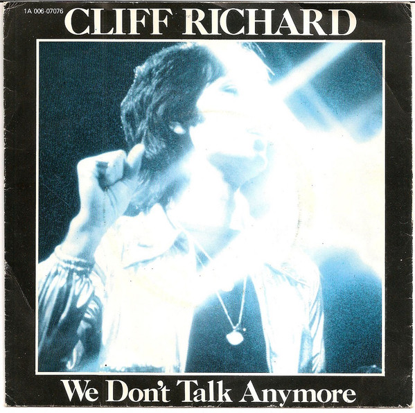 Cliff Richard - We Don't Talk Anymore | EMI (1A 006-07076) - main