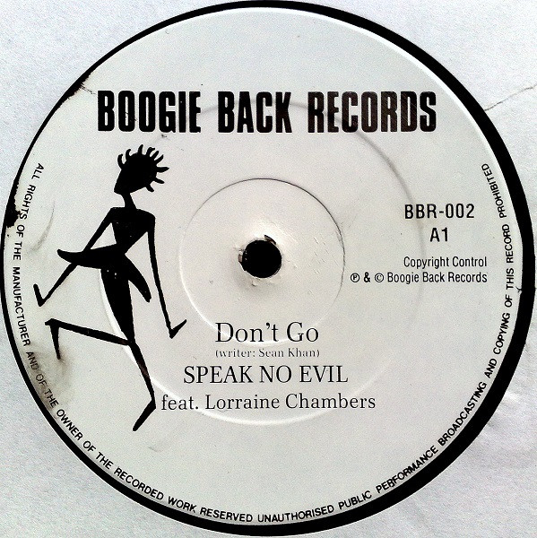Speak No Evil Feat. Lorraine Chambers - Don't Go | Boogie Back Records (BBR-002)
