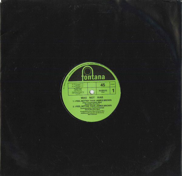 Was (Not Was) - I Feel Better Than James Brown | Fontana (WASR 912) - main Was (Not Was) - I Feel Better Than James Brown | Fontana (WASR 912) - main