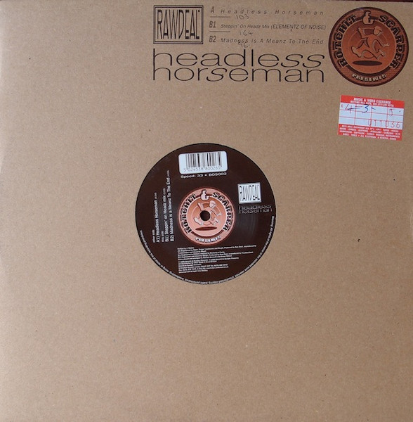 Raw Deal - Headless Horseman | Botchit & Scarper (bos002)