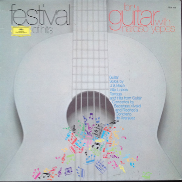 Narciso Yepes - For Guitar With Narciso Yepes | Deutsche Grammophon (2538 355)
