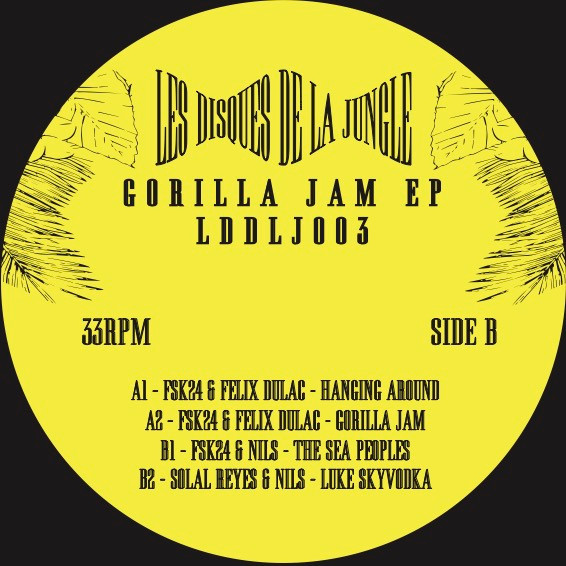 FSK24 , Felix Dulac , Nils , Solal Reyes - Gorilla Jam | Les Disques De La Jungle (LDDLJ003) - main FSK24 , Felix Dulac , Nils , Solal Reyes - Gorilla Jam | Les Disques De La Jungle (LDDLJ003) - main