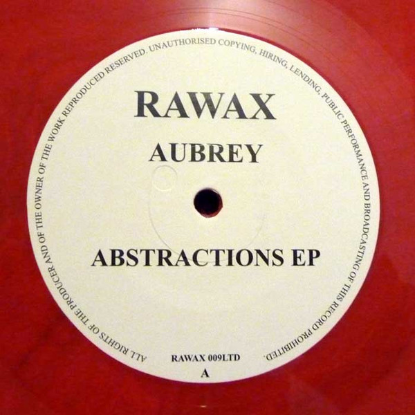 Aubrey - Abstractions EP | Rawax (RAWAX 009LTD)