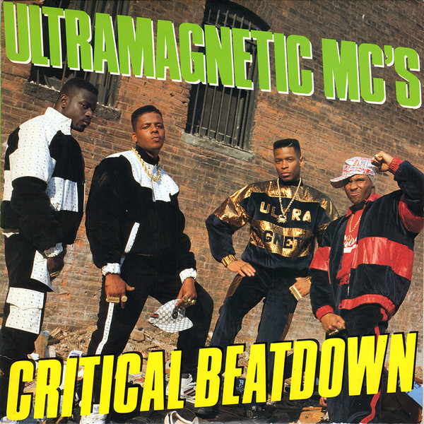 Ultramagnetic MC's - Critical Beatdown | Next Plateau Records Inc. (PL 1013) - main