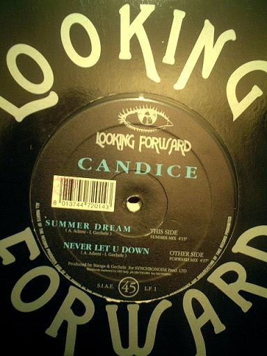 Candice - Never Let U Down / Summer Dream | Looking Forward (L.F. 1)