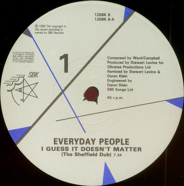 Everyday People - I Guess It Doesn't Matter | SBK Records (12SBK 8) - main Everyday People - I Guess It Doesn't Matter | SBK Records (12SBK 8) - main