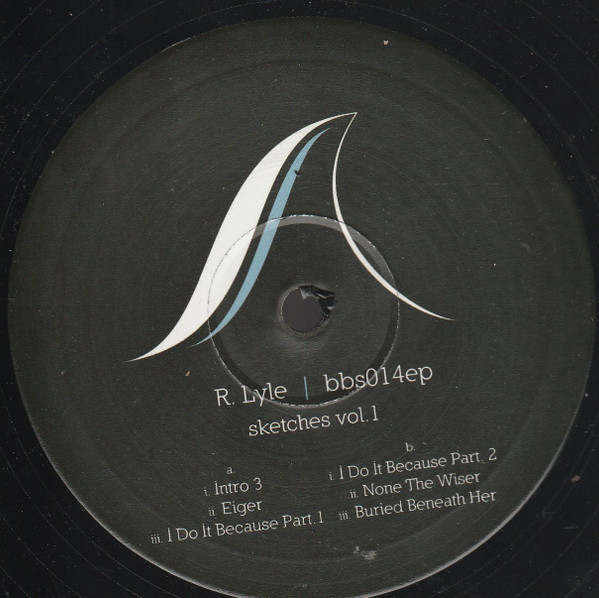 R. Lyle - Sketches Vol. 1 | Black Beacon Sound (bbs014ep) - 3 R. Lyle - Sketches Vol. 1 | Black Beacon Sound (bbs014ep) - 3
