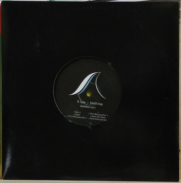 R. Lyle - Sketches Vol. 1 | Black Beacon Sound (bbs014ep)