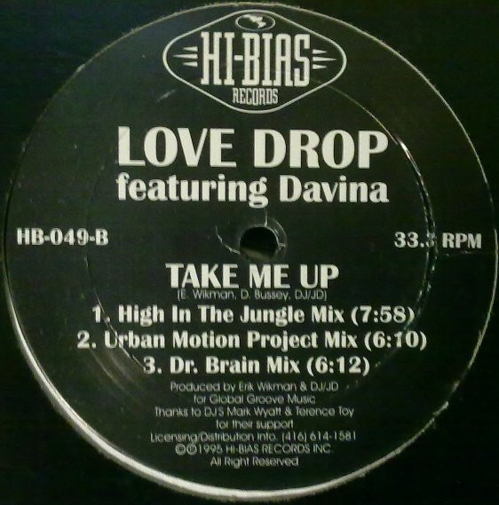 Love Drop Featuring Davina - Take Me Up | Hi-Bias Records (HB-049) - 2 Love Drop Featuring Davina - Take Me Up | Hi-Bias Records (HB-049) - 2