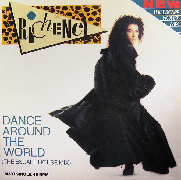 Richenel - Dance Around The World (The Escape House Mix) | Epic (EPC 650214 8) - main