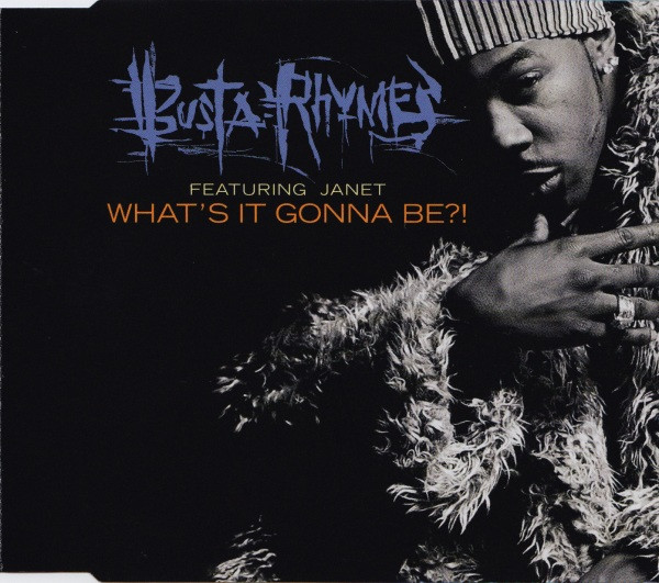 Busta Rhymes Featuring Janet Jackson - What's It Gonna Be?! | Elektra (7559-63762-2)
