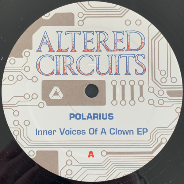 Polarius - Inner Voices Of A Clown | Altered Circuits (ALT002) - 2