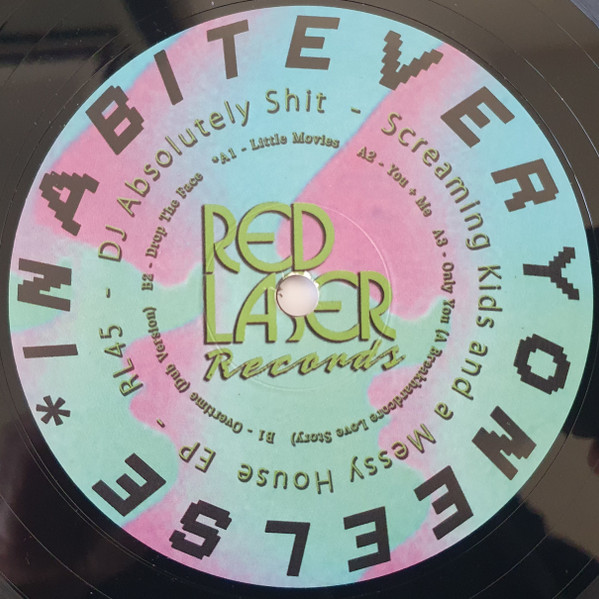 DJ Absolutely Shit - Screaming Kids And A Messy House EP | Red Laser Records (RL45) - 3