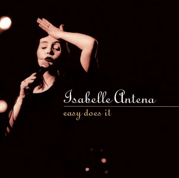 Isabelle Antena - Easy Does It | LTM (LTMCD 2420)