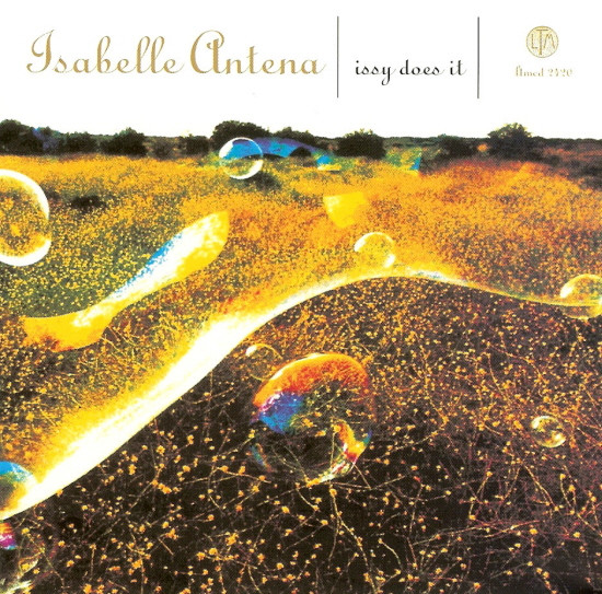 Isabelle Antena - Easy Does It | LTM (LTMCD 2420) - 2 Isabelle Antena - Easy Does It | LTM (LTMCD 2420) - 2