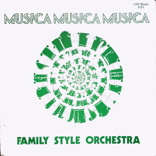 Family Style Orchestra - Musica Musica Musica | LGO Music (LGO 2121) - main