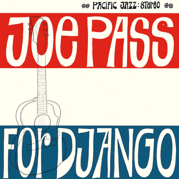 Joe Pass - For Django | Pacific Jazz (B0033158-01) - main