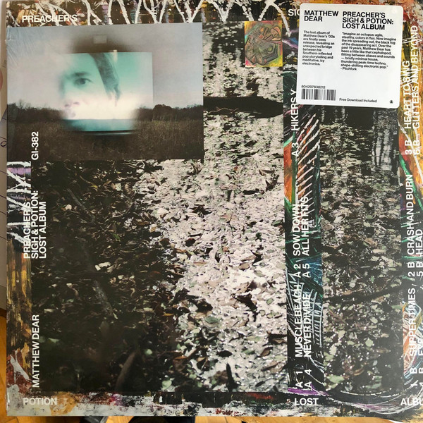 Matthew Dear - Preacher's Sigh & Potion: Lost Album | Ghostly International (GI-382)