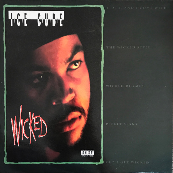 Ice Cube - Wicked | 4th & Broadway (12 BRW 282)